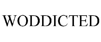 WODDICTED