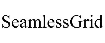 SEAMLESSGRID