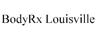BODYRX LOUISVILLE