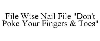 FILE WISE NAIL FILE 