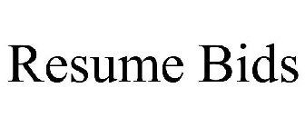 RESUME BIDS