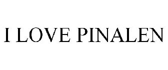 I LOVE PINALEN