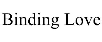 BINDING LOVE