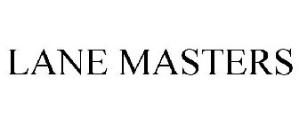 LANE MASTERS