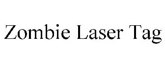 ZOMBIE LASER TAG