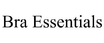 BRA ESSENTIALS