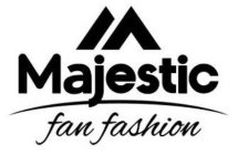 MAJESTIC FAN FASHION