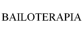 BAILOTERAPIA