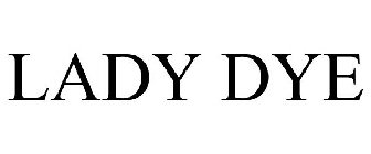 LADY DYE