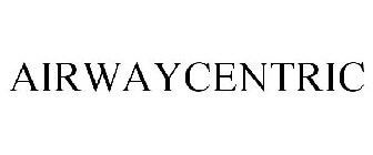 AIRWAYCENTRIC