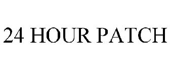 24 HOUR PATCH