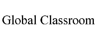 GLOBAL CLASSROOM