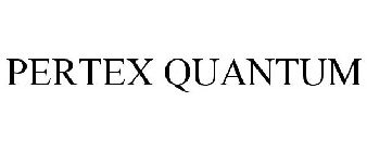 PERTEX QUANTUM