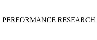 PERFORMANCE RESEARCH