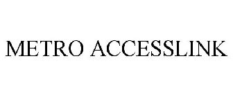 METRO ACCESSLINK