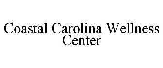COASTAL CAROLINA WELLNESS CENTER