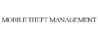MOBILE THEFT MANAGEMENT