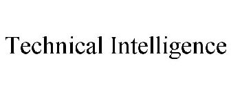 TECHNICAL INTELLIGENCE
