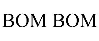BOM BOM