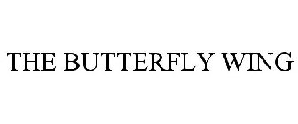 THE BUTTERFLY WING