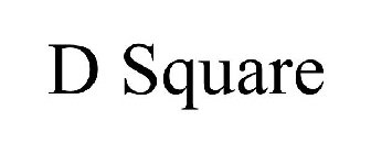 D SQUARE