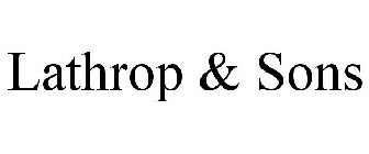 LATHROP & SONS