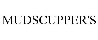MUDSCUPPER'S