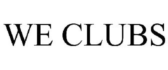 WE CLUBS