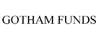 GOTHAM FUNDS