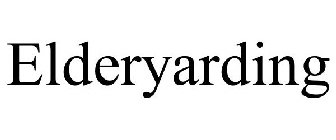ELDERYARDING