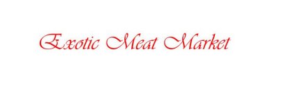 EXOTIC MEAT MARKET