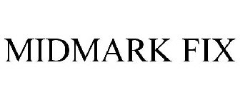 MIDMARK FIX