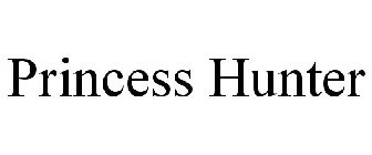 PRINCESS HUNTER