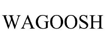 WAGOOSH