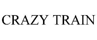 CRAZY TRAIN