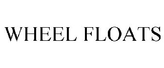 WHEEL FLOATS