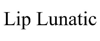 LIP LUNATIC