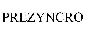 PREZYNCRO