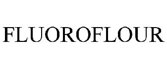 FLUOROFLOUR