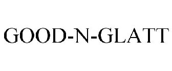 GOOD-N-GLATT