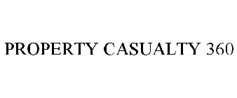 PROPERTY CASUALTY 360