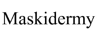 MASKIDERMY