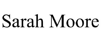 SARAH MOORE