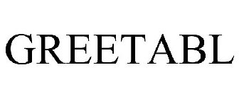 GREETABL