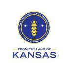 FROM THE LAND OF KANSAS