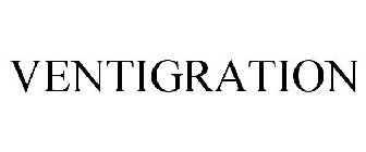 VENTIGRATION