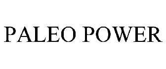 PALEO POWER