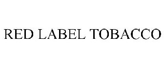 RED LABEL TOBACCO