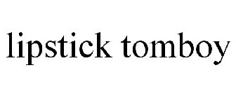 LIPSTICK TOMBOY