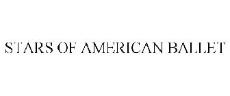 STARS OF AMERICAN BALLET